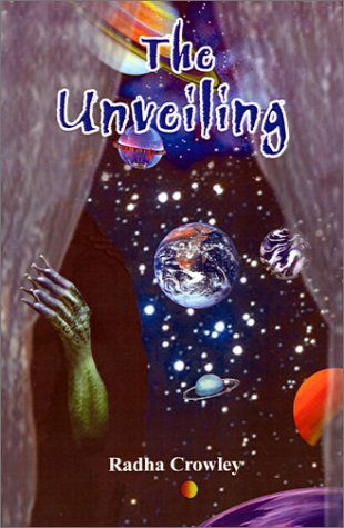 Cover for Radha Crowley · Unveiling (Paperback Book) (2001)