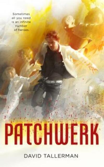 Cover for David Tallerman · Patchwerk (Paperback Book) (2016)