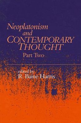 Cover for R. Baine Harris · Neoplatonism and Contemporary Thought (Studies in Neoplatonism) (Hardcover Book) (2001)