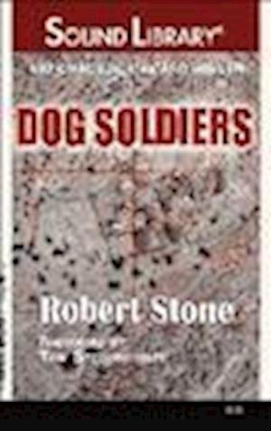 Cover for Robert Stone · Dog Soldiers (MISC) (2008)