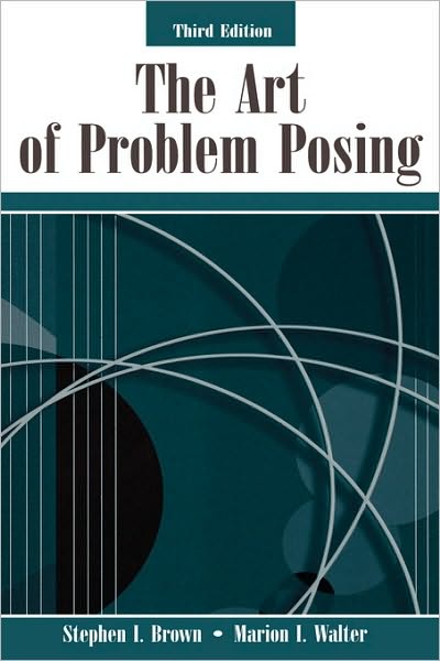 Cover for Stephen I. Brown · The Art of Problem Posing (Paperback Book) (2004)