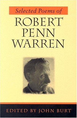 Selected Poems of Robert Penn Warren - Robert Penn Warren - Books - Louisiana State University Press - 9780807126776 - March 1, 2001