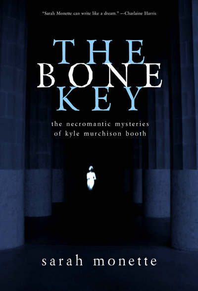 Cover for Sarah Monette · The Bone Key (Paperback Book) (2007)