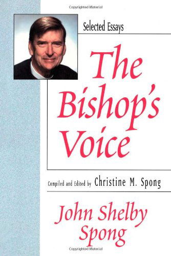 Cover for John Shelby Spong · Bishop's Voice: Selected Essays (Taschenbuch) [New edition] (2000)