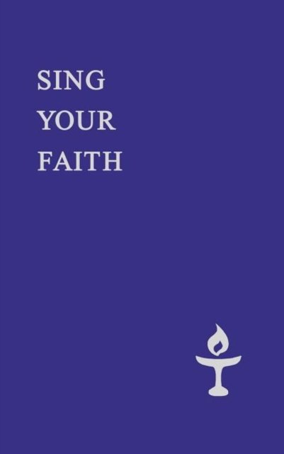 Cover for Andrew M Hill · Sing Your Faith (Innbunden bok) (2012)
