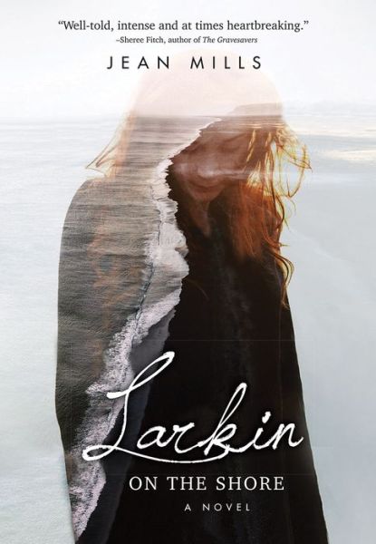 Cover for Jean Mills · Larkin on the Shore (Paperback Book) (2020)