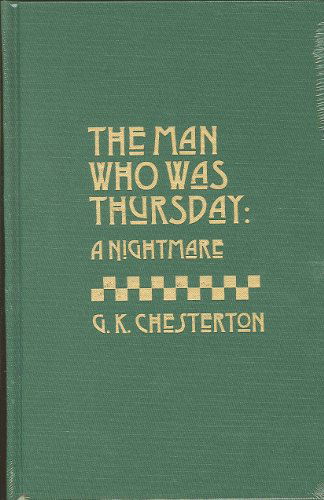 Cover for G. K. Chesterton · Man Who Was Thursday: a Nightmare (Hardcover Book) (1908)