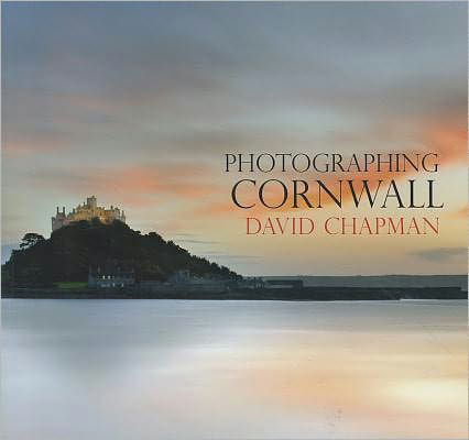 Cover for David Chapman · Photographing Cornwall (Paperback Book) (2011)