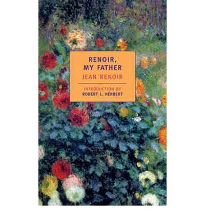 Cover for Dorothy Weaver · Renoir, My Father (Pocketbok) [Main edition] (2001)