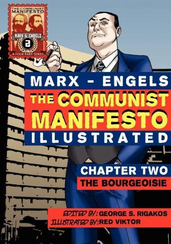 Cover for Karl Marx · The Communist Manifesto (Illustrated) - Chapter Two: The Bourgeoisie (Taschenbuch) (2011)