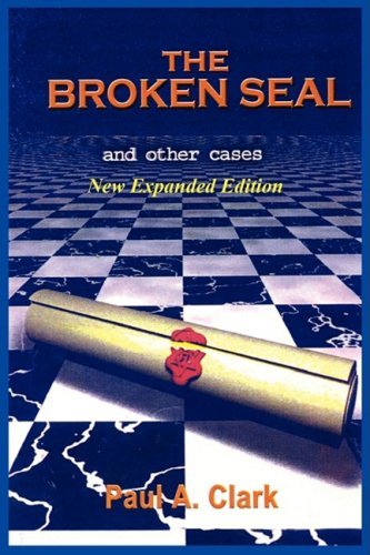 Cover for Paul A. Clark · The Broken Seal - NEW Expanded Edition (Pocketbok) [Expanded edition] (2008)