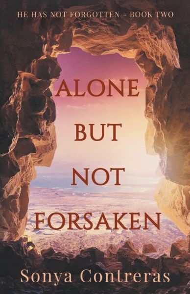 Cover for Sonya Contreras · Alone But Not Forsaken (Paperback Book) (2019)