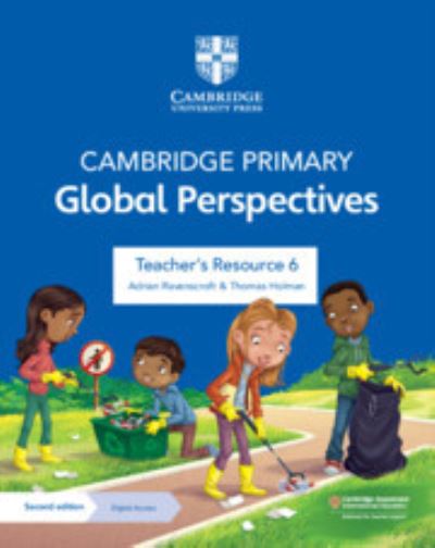 Cover for Adrian Ravenscroft · Cambridge Primary Global Perspectives Teacher's Resource 6 with Digital Access - Primary Global Perspectives (Book) [2 Revised edition] (2024)