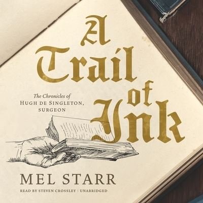Cover for Mel Starr · A Trail of Ink Lib/E (CD) (2020)