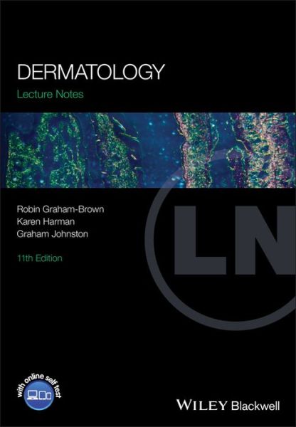 Cover for Graham-Brown, Robin (University Hospitals of Leicester, UK) · Dermatology - Lecture Notes (Paperback Book) (2016)