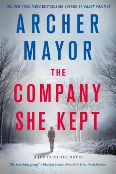 Cover for Archer Mayor · Company She Kept A Joe Gunther Novel (Book) (2016)