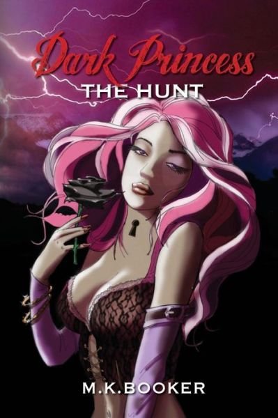 Cover for M K Booker · Dark Princess - the Hunt (Paperback Book) (2014)