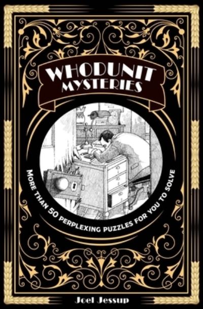 Whodunits - Joel Jessup - Livros - Arcturus Publishing - 9781398830776 - 3 de outubro de 2023