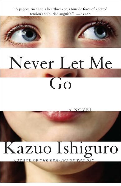 Kazuo Ishiguro · Never Let Me Go - Vintage International (Paperback Book) (2006)
