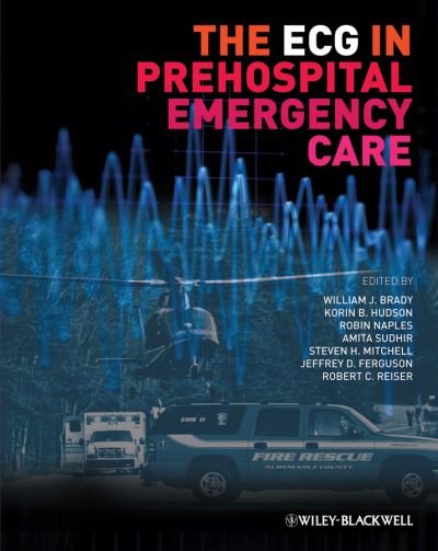 Cover for WJ Brady · The ECG in Prehospital Emergency Care (Pocketbok) (2013)