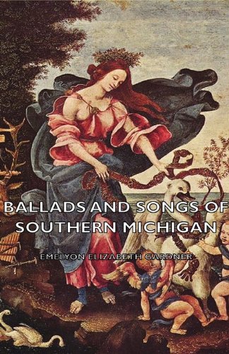 Cover for Geraldine Jencks Chickering · Ballads and Songs of Southern Michigan (Paperback Book) (2007)