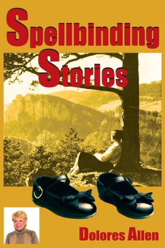 Cover for Dolores Allen · Spellbinding Stories (Paperback Book) (2004)