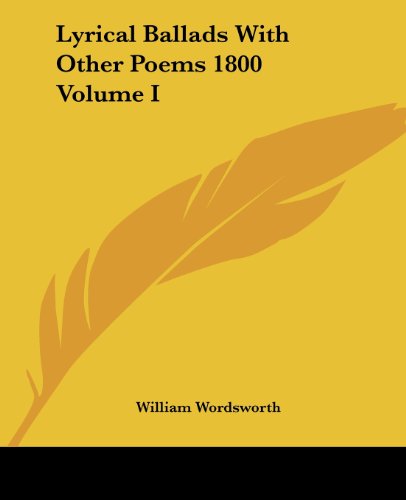 Cover for William Wordsworth · Lyrical Ballads with Other Poems 1800 Volume I (Paperback Book) (2004)