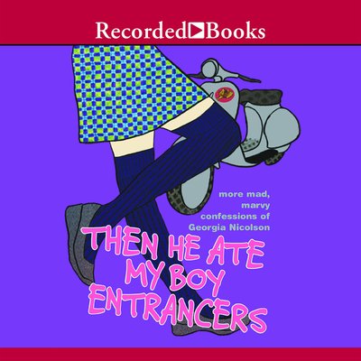 Cover for Louise Rennison · Then He Ate My Boy Entrancers (CD) (2005)
