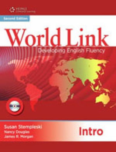 World Link Intro: Student Book (without CD-ROM) - Susan Stempleski - Książki - Cengage Learning, Inc - 9781424049776 - 31 stycznia 2010