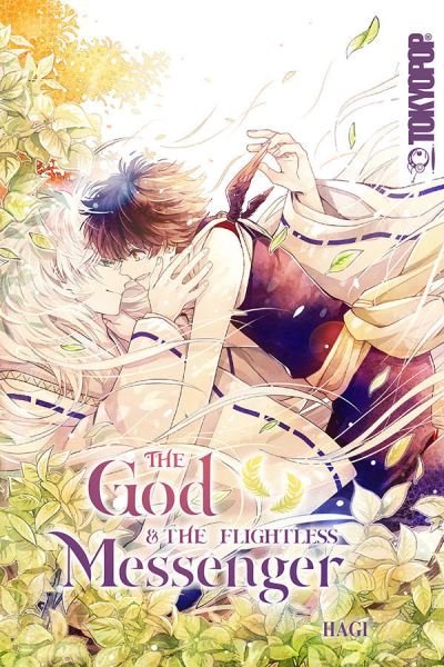 The God and the Flightless Messenger - Hagi - Books - Tokyopop Press Inc - 9781427866776 - December 8, 2020