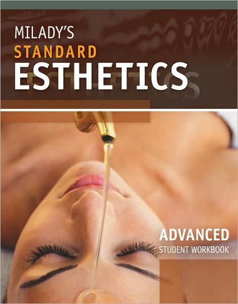 Cover for Milady · Student Workbook for Milady's Standard Esthetics: Advanced (Paperback Book) (2009)