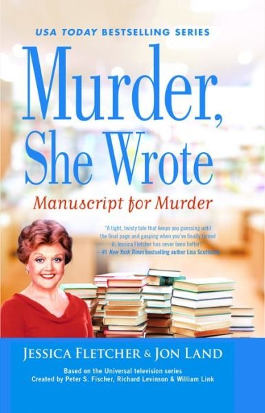 Cover for Jessica Fletcher · Murder, She Wrote Manuscript for Murder (Gebundenes Buch) (2019)