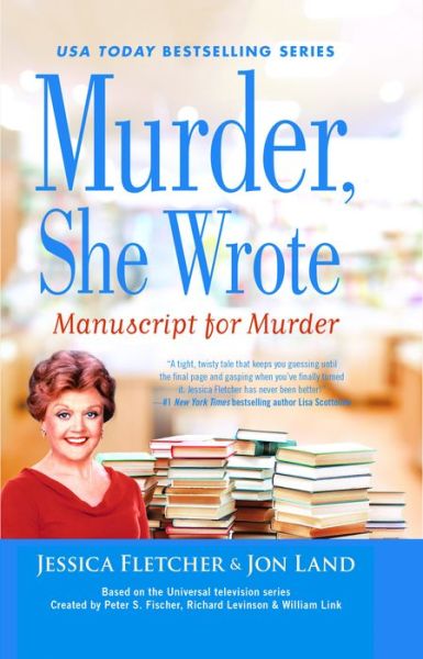 Cover for Jessica Fletcher · Murder, She Wrote Manuscript for Murder (Hardcover Book) (2019)