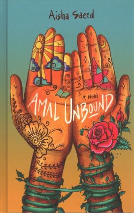 Cover for Aisha Saeed · Amal Unbound (Hardcover Book) (2019)