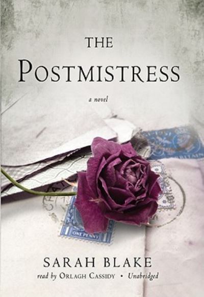 Cover for Sarah Blake · The Postmistress (N/A) (2010)