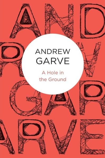 Cover for Andrew Garve · A Hole in the Ground (Paperback Book) (2012)