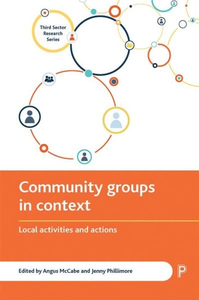 Cover for Community Groups in Context: Local Activities and Actions - Third Sector Research (Hardcover Book) (2017)