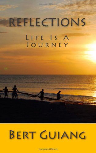 Cover for Tatay Jobo Elizes · Reflections:  Life is a Journey (Paperback Book) (2010)