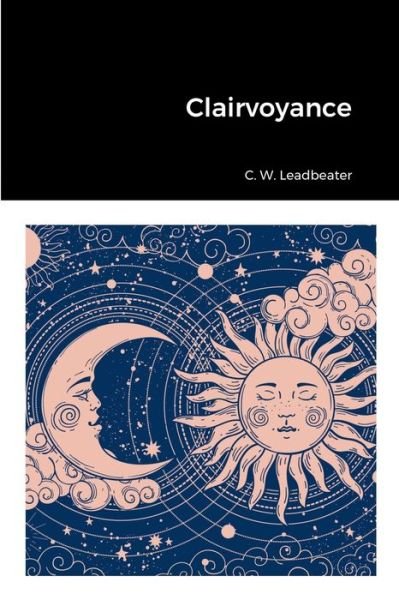 Cover for C W Leadbeater · Clairvoyance (Paperback Bog) (2022)