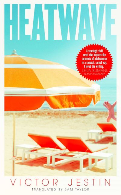 Cover for Victor Jestin · Heatwave: An Evening Standard 'Best New Book' of 2021 (Hardcover Book) (2021)