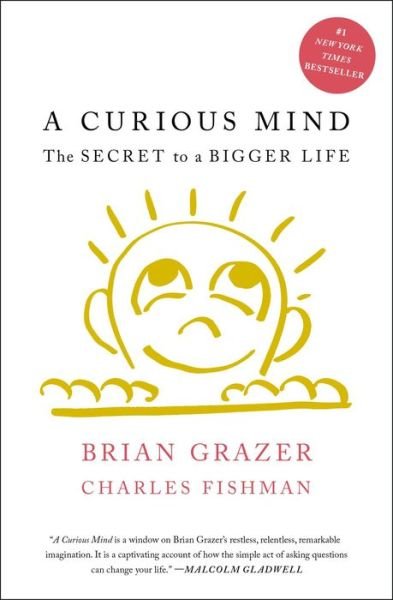 Cover for Brian Grazer · A Curious Mind: The Secret to a Bigger Life (Taschenbuch) (2016)