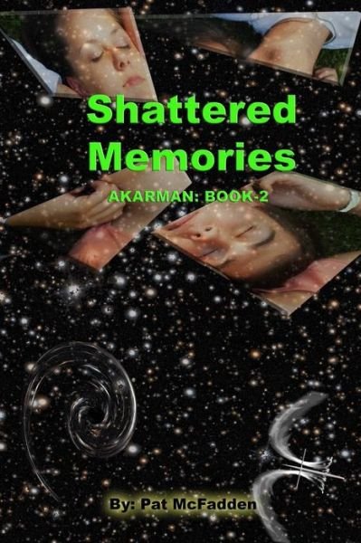 Cover for Pat Mcfadden · Shattered Memories (Pocketbok) (2012)
