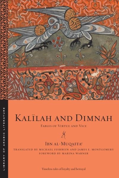 Cover for Ibn Al-muqaffa? · Kalilah and Dimnah: Fables of Virtue and Vice - Library of Arabic Literature (Paperback Bog) (2023)