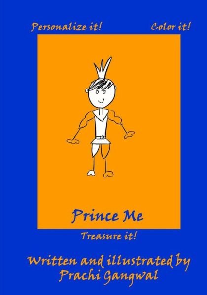 Cover for Prachi Gangwal · Prince Me (Paperback Bog) (2013)