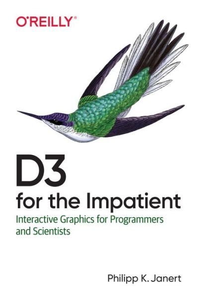 Cover for Philipp K. Janert · D3.js for the Impatient (Paperback Book) (2019)
