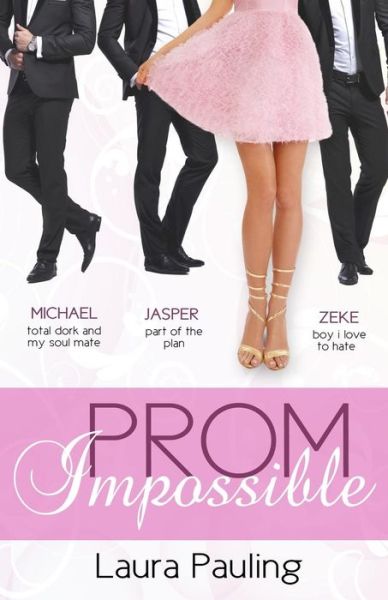 Cover for Laura Pauling · Prom Impossible (Paperback Book) (2014)