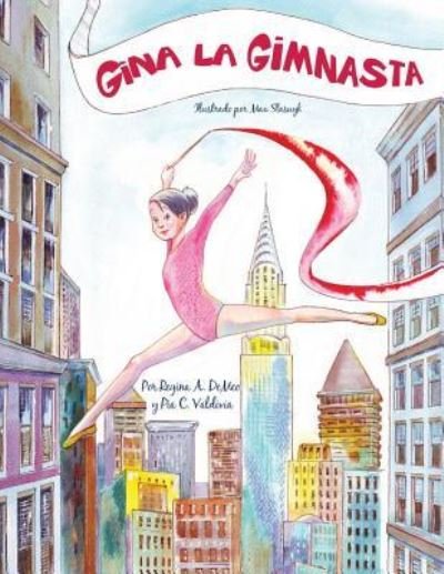 Cover for Ms Regina DeMeo · Gina La Gimnasta (Paperback Bog) (2015)