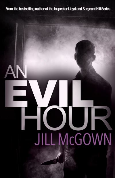 Cover for Jill McGown · An Evil Hour (Pocketbok) [On Demand edition] (2017)