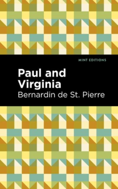 Cover for Bernardin de Saint-Pierre · Paul and Virginia - Mint Editions (Taschenbuch) (2021)