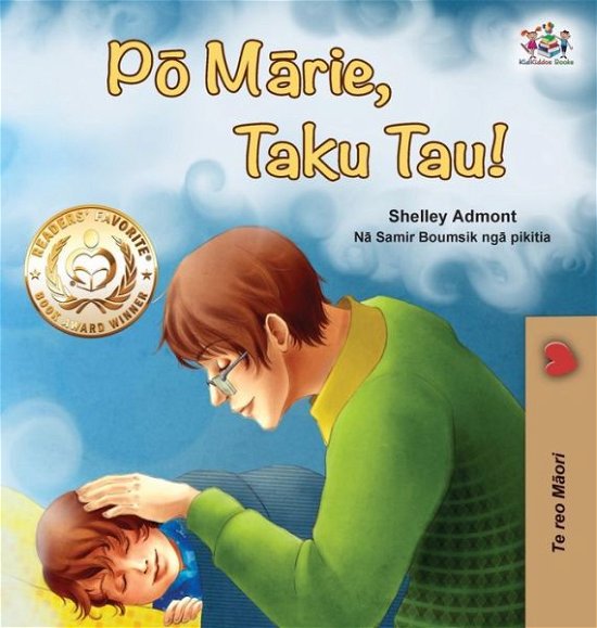 Goodnight, My Love! (Maori Book for Kids) - Shelley Admont - Bøger - Kidkiddos Books Ltd - 9781525959776 - 20. januar 2022